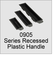 0905 Series Reccessed Plastic Handles