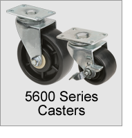 5600 Series Casters