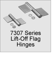 7307 Series Lift-Off Flag Hinges