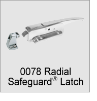 0078 SafeGuard Radial Latch