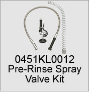 0451KL0012 Pre-Rinse Spray Valve Kit